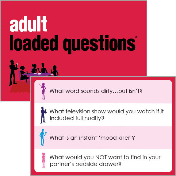 Loaded Adult Questions A Rousing Adult Party Game